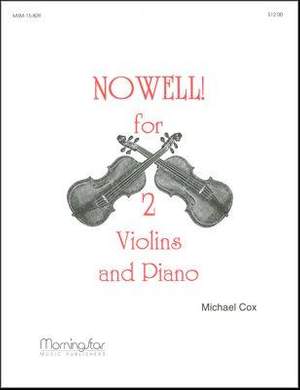 Michael Cox: Nowell for Two Violins and Piano