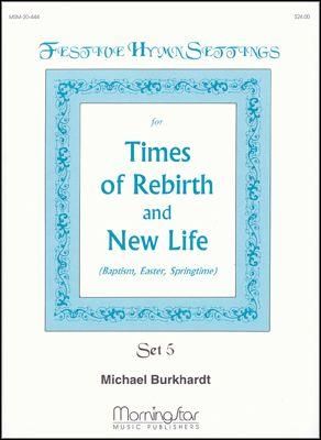 Michael Burkhardt: Festive Hymn Settings, Set 5