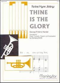 Domecq Smith: Thine Is the Glory