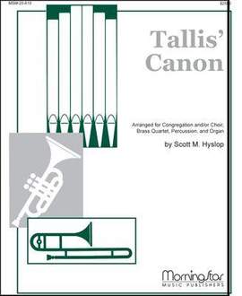 Scott Hyslop: Tallis Canon: A Festive Hymn Setting