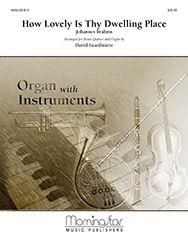 Johannes Brahms_David Giardiniere: How Lovely is Thy Dwelling Place