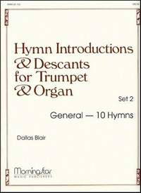 Dallas Blair: Hymn Introductions &Desc for Trumpet & Organ-Set 2