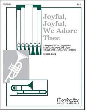 Ken Berg: Joyful, Joyful, We Adore Thee