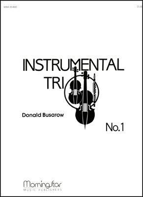 Donald Busarow: Instrumental Trio No. 1