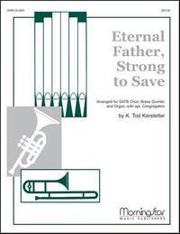 K. Tod Kerstetter: Eternal Father, Strong to Save