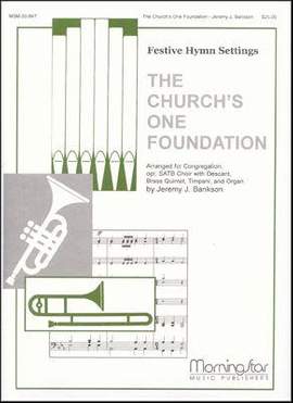 Jeremy J. Bankson: The Church's One Foundation