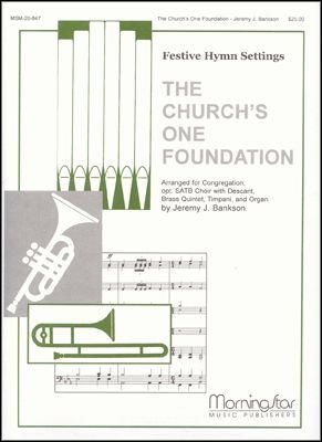 Jeremy J. Bankson: The Church's One Foundation