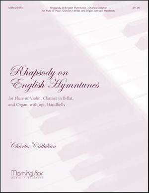 Charles Callahan: Rhapsody on English Hymntunes