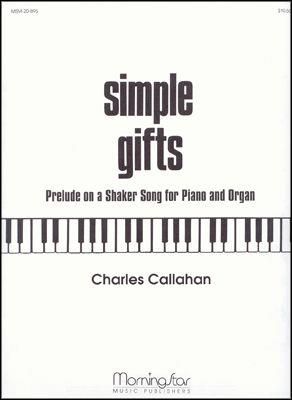 Charles Callahan: Simple Gifts