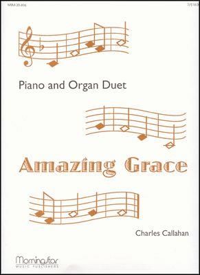 Charles Callahan: Amazing Grace