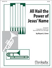 Bryan Greer: All Hail the Power of Jesus' Name