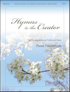 Duane Funderburk: Hymns to the Creator