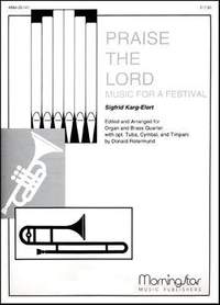Donald Rotermund_Sigfrid Karg-Elert: Praise the Lord: Music for a Festival