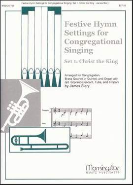James Biery: Festive Hymn Settings for Congregational Singing 1