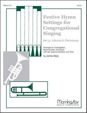 James Biery: Festive Hymn Settings for Congregational Singing 3