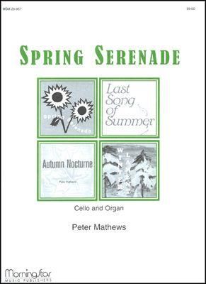 Peter Mathews: Spring Serenade