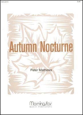 Peter Mathews: Autumn Nocturne