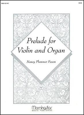 Nancy Plummer Faxon: Prelude for Violin and Organ