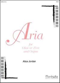 Alice Jordan: Aria for Oboe or Flute and Organ