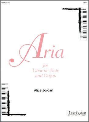 Alice Jordan: Aria for Oboe or Flute and Organ