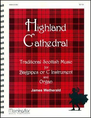 James D. Wetherald: Highland Cathedral