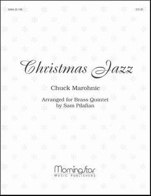 Sam Pilafian_Chuck Marohnic: Christmas Jazz for Brass Quintet, Set 1