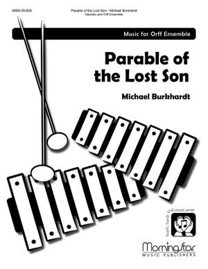 Michael Burkhardt: Parable of the Lost Son