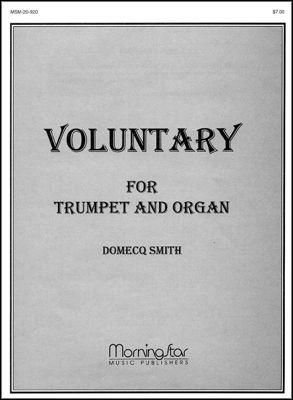 Domecq Smith: Voluntary for Trumpet and Organ