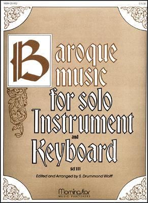 S. Drummond Wolff: Baroque Music for Solo Inst. & Keyboard, III