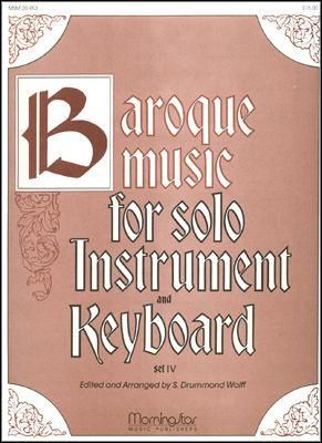 S. Drummond Wolff: Baroque Music for Solo Inst. & Keyboard, IV