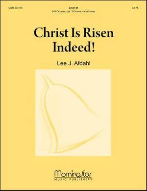 Lee J. Afdahl: Christ Is Risen Indeed!