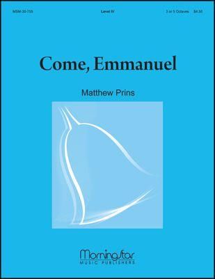 Matthew Prins: Come, Emmanuel