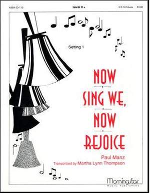 Martha Lynn Thompson_Paul Manz: Now Sing We, Now Rejoice, Setting 1