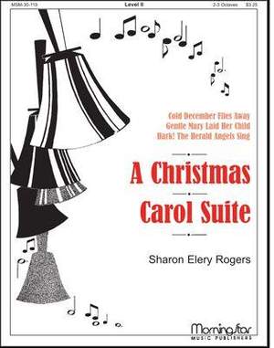 Sharon Elery Rogers: A Christmas Carol Suite