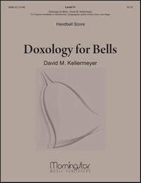 David M. Kellermeyer: Doxology for Bells
