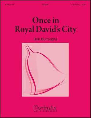 Bob Burroughs: Once in Royal David's City