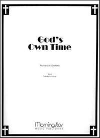 Richard W. Gieseke: God's Own Time