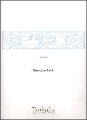 Theodore Beck: A Wedding Petition