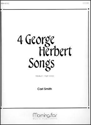 George Herbert_Carl Smith: Four George Herbert Songs
