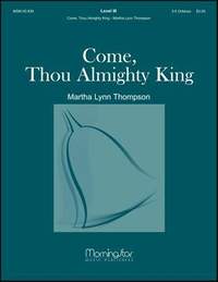 Martha Lynn Thompson_Albert L. Travis: Come, Thou Almighty King