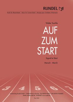 Walter Tuschla: Auf zum Start