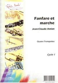Jean Claude Amiot: Fanfare et Marche