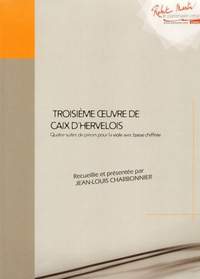 Louis de Caix d'Hervelois_Jean-Louis Charbonnier: Troisieme Oeuvre de Caix d'Hervelois