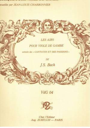 Johann Sebastian Bach_Jean-Louis Charbonnier: Les airs pour viole de gambe