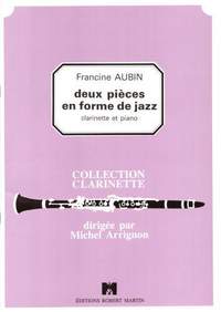 Francine Aubin: Deux Pièces En Forme de Jazz
