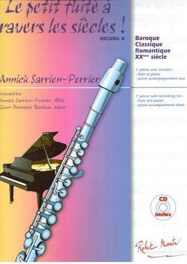 Annick Sarrien Perrier: Le Petit Fluté à Travers les Siècles Recueil B/8