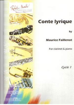 Maurice Faillenot: Conte Lyrique