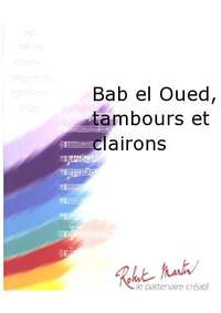 R. Goitre: Bab El Oued, Tambours et Clairons