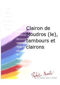 R. Goitre: Clairon de Moudros (le), Tambours et Clairons