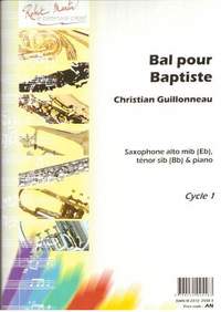 Christian Guillonneau: Bal Pour Baptiste